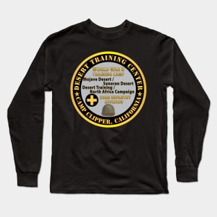 Camp Clipper, California, Desert Training Center - 33rd Infantry Division WWII X 300 Long Sleeve T-Shirt